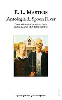 Antologia Di Spoon River di Masters Edgar Lee - libri