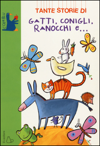 Tante_Storie_Di_Gatti_Conigli_Ranocchi_E..._-Quarzo_Guido