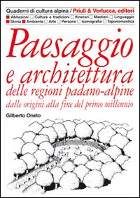 Paesaggio E Architettura  di Oneto Gilberto - libri