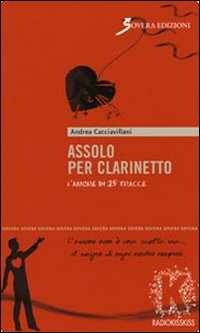 Assolo_Per_Clarinetto_L`amore_In_25_Tracce_-Cacciavillani_Andrea__