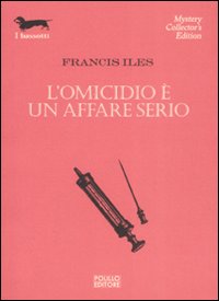 Omicidio_E`_Un_Affare_Serio_(l`)_-Iles_Francis