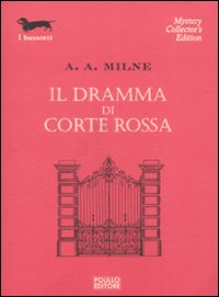 Dramma_Di_Corte_Rossa_(il)_-Milne