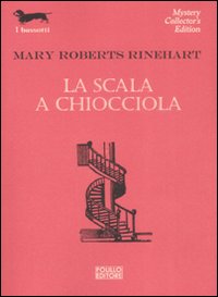 Scala_A_Chiocciola_la_-Rinehart_Mary_R.