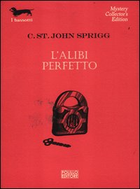 Alibi_Perfetto_-Sprigg_C._St._John