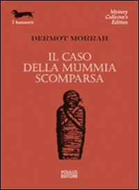 Caso_Della_Mummia_Scomparsa_-Morrah_Dermot