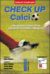 Check Up Calcio di Scandroglio Roberto - libri Check Up Calcio di Scandroglio Roberto - libri