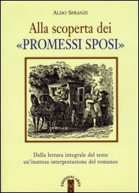 Alla_Scoperta_Dei_Promessi_Sposi_-Spranzi_Aldo__