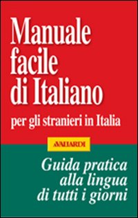 Manuale Facile Di Italiano  di Aa.vv. - Libro