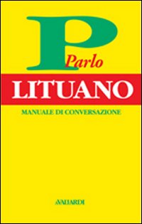 Parlo Lituano  di Aa.vv. - Libro
