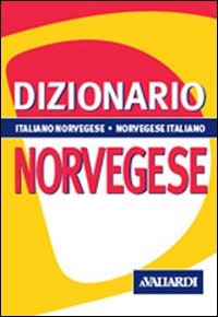 Dizionario Norvegese-italiano  di Bruvoll Marianne; Braun Savio - Libro Dizionario Norvegese-italiano  di Bruvoll Marianne; Braun Savio - Libro
