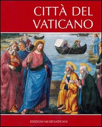 Citta` Del Vaticano  di Petrosillo Orazio - Libro