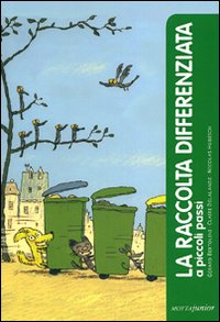 Raccolta_Differenziata_A_Piccoli_Passi_-Bertolini_Ge`rard_Delalande_Cl