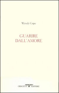 Guarire_Dall%60amore_-Cope_Wendy