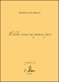 Dolce_Sonno_Mi_Promise_Pace_(il)_-Cerutti_Marocco_Mariella