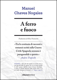 A_Ferro_E_Fuoco_-Chaves_Nogales_Manuel