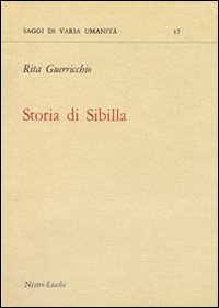 Storia Di Sibilla  di Guerricchio Rita - Libro