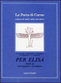Per Elisa Studi Su Menzogna E Sortilegio di Aa.vv. - libri Per Elisa Studi Su Menzogna E Sortilegio di Aa.vv. - libri