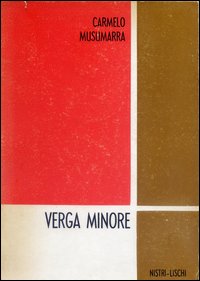 Verga Minore di Musumarra Carmelo - libri Verga Minore di Musumarra Carmelo - libri