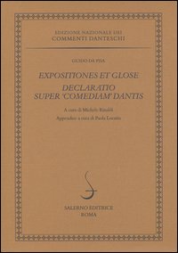 Expositiones_Et_Glose_Declaratio_Super_Comediam_Dantis_-Guido_Da_Pisa_Rinaldi_Michele