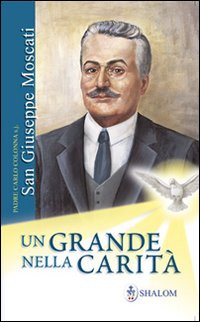 San_Giuseppe_Moscati_Un_Grande_Nella_Carita`_-Colonna_Carlo