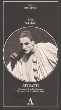 Ritratti  di Nadar Felix - libri