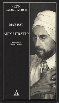 Autoritratto  di Man Ray - Libro
