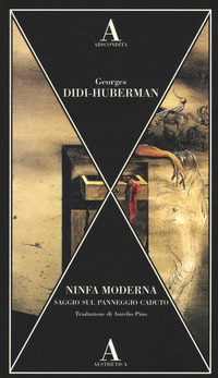 Ninfa_Moderna_Saggio_Sul_Panneggio_Caduto_-Didi-huberman_Georges