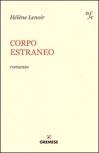 Corpo_Estraneo_-Lenoir_He`le`ne