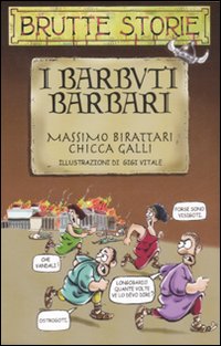 Barbuti Barbari  di Birattari Massimo Galli Chicca - Libro Barbuti Barbari  di Birattari Massimo Galli Chicca - Libro
