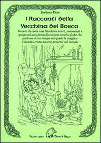 Racconti_Della_Vecchina_Del_Bosco_-Fiore_Barbara