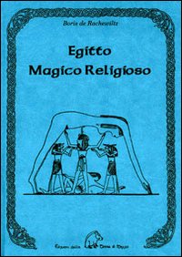 Egitto_Magico_Religioso_-De_Rachewiltz_Boris