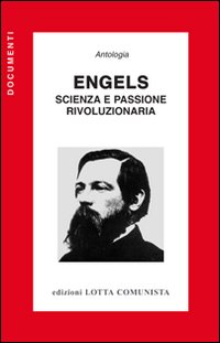 Engels_Scienza_E_Passione_Rivoluzionaria_-Aa.vv.