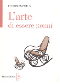 Arte_Di_Essere_Nonni_-Smeraldi_Enrico