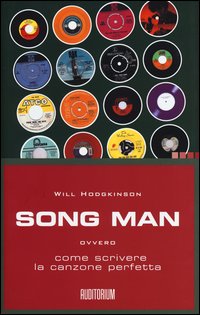 Song_Man_Come_Scrivere_La_Canzone_Perfetta_-Hodgkinson_Will