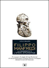 Filippo_Manfredi._La_Biografia_E_L'Opera_Strumentale-Bellora_Carlo