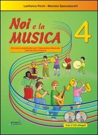 Noi_E_La_Musica_Con_Cd_Audio_-Perini_Lanfranco_Spaccazocchi