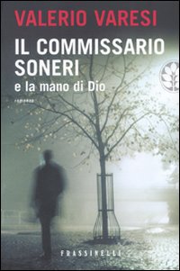 Commissario_Soneri_E_La_Mano_Di_Dio_-Varesi_Valerio