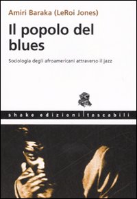 Popolo_Del_Blues_(il)_-Baraka_Amiri