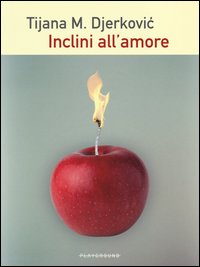 Inclini All`amore  di Djerkovic Tijana M. - libri