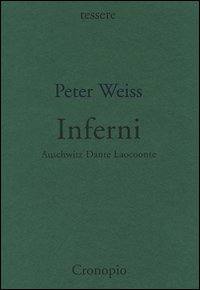 Inferni_Auschwitz_Dante_Laocoonte_-Weiss_Peter