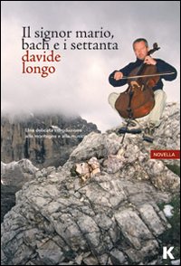 Signor_Mario_Bach_E_I_Settanta_-Longo_Davide