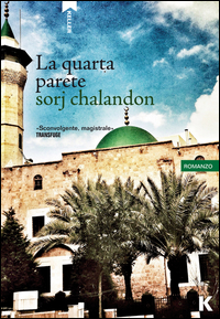 Quarta_Parete_(la)_-Chalandon_Sorj