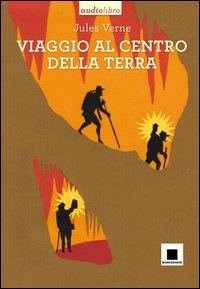 Viaggio_Al_Centro_Della_Terra_+_Cd_-Verne_Jules