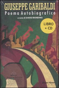 Giuseppe_Garibaldi_Poema_Autobiografico_-Riondino_David_(a_Cura_Di)