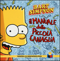 Manuale_Della_Piccola_Canaglia_Bart_Simpson_-Groening_Matt_Morrison_Bill