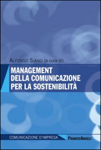 Management_Della_Comunicazione_Per_La_Sostenibilita`_-Aa.vv._Siano_A._(cur.)