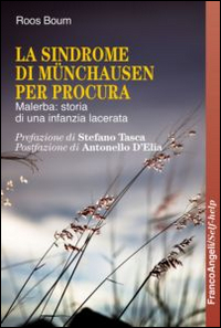 Sindrome_Di_Munchausen_Per_Procura_Malerba_Storia_Di_Un%60infanzia_Lacerata_la_-Boum_Roos