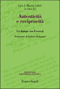 Autenticita%60_E_Reciprocita%60_Un_Dialogo_Con_Ferenczi_-Aa.vv._Cabre%60_L._J._M._cur.