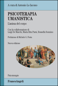 Psicoterapia_Umanistica_L`anima_Del_Corpo_-De_Marchi_Luigi_Lo_Iacono_Anto