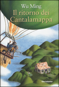 Ritorno Dei Cantalamappa (il) di Wu Ming - libri Ritorno Dei Cantalamappa (il) di Wu Ming - libri